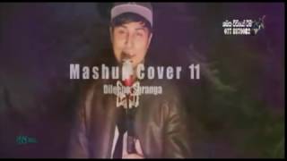 Mashup Cover 11 - Dileepa Saranga