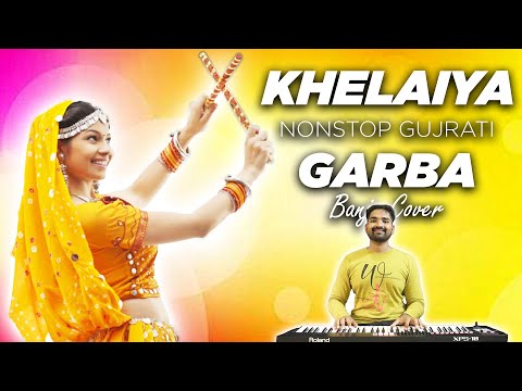 Khelaiya | Superhit NonStop Gujarati Dandiya Raas Garba | Banjo Cover | Best Dandiya Garba Songs