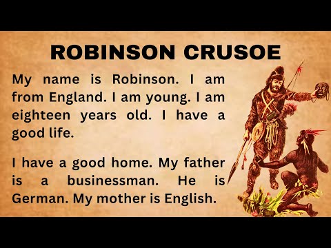 Robinson Crusoe || Learn English through Stories || Improve Your English