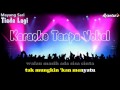 Karaoke Mayang Sari - Tiada Lagi Karaoke Mayang Sari - Tiada Lagi