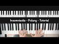 Insomniacks - Pulang - Piano Tutorial - Full Version