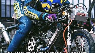 Download lagu story wa keren drag bike sedih banget mp3