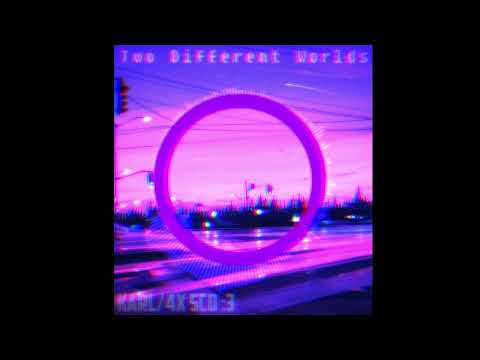 KoruSe, mzmff - Two Different Worlds (Remix by Karl/4x Sco)