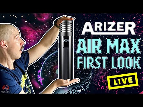 Arizer Air MAX First Look Review | Also - Canadian Legal Flower Show & Tell | Sneaky Pete's Reviews