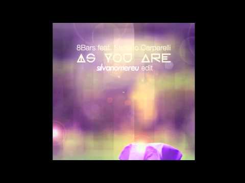 8Bars feat. Stefano Carparelli - As you are (Silvano Mereu edit) [PREVIEW]