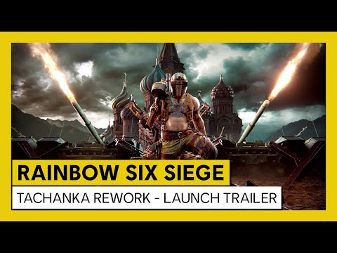 Tom Clancy’s Rainbow Six Siege - Tachanka Rework - Launch Trailer