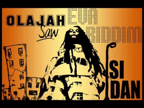 [SINGLE] SI DAN - Olajah Saw  - La Ziega (Eva Riddim)