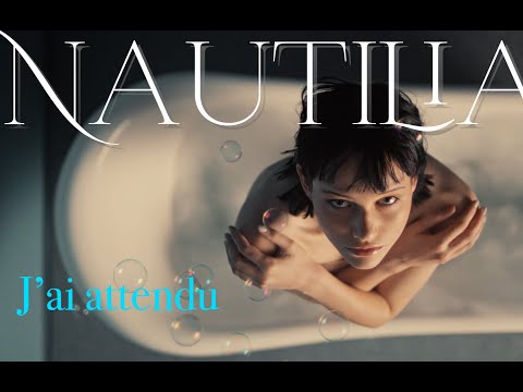 J'ai attendu, la seconde création de Nautilia