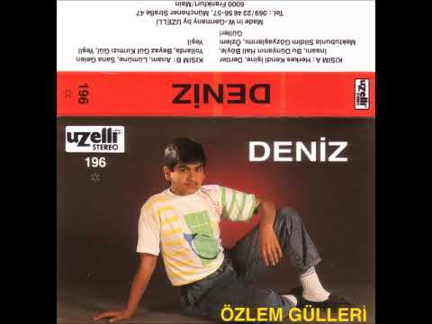 Deniz   Dertler İnsanı