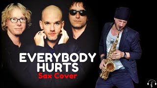Everybody Hurts - R.E.M. (Thomas De Gobbi Dj Sax Cover)