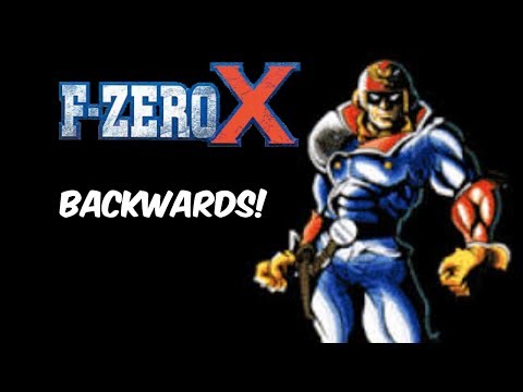 F-Zero X BACKWARDS! (Jack Cup)
