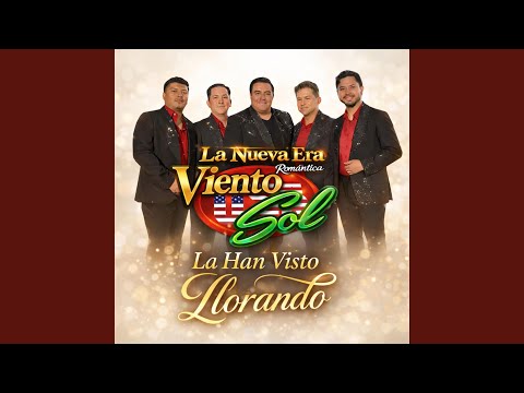 la han visto llorando