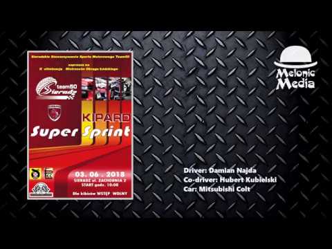 Kipard Super Sprint 2018. #10. D. Najda / H. Kubielski - Mitsubishi Colt. Przejazd 2.