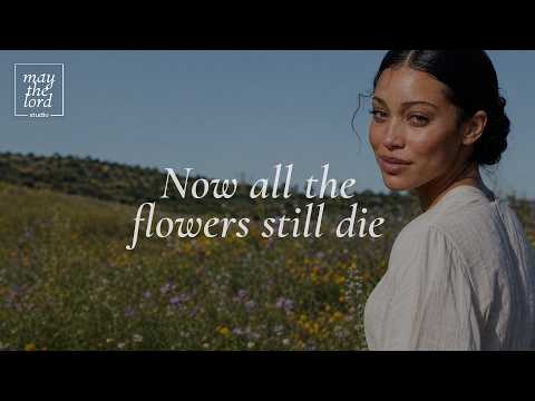 Cover picture for Now all the flowers still die