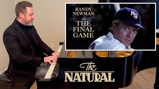 The Natural: The Final Game (piano cover with film) | Randy Newman
