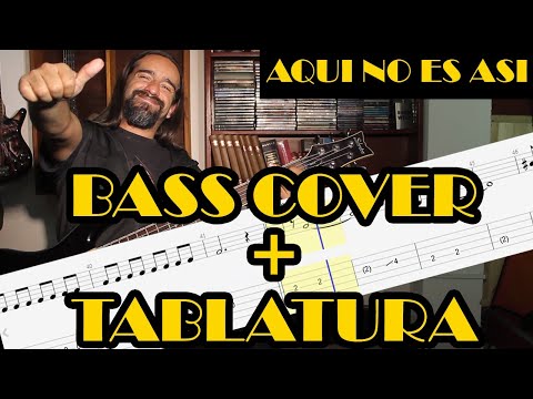 Aquí no es así – Caifanes – Cover en Bajo – Bass Cover + Tablatura