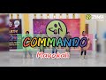 COMMANDO - Mavokali | Tiktok Viral | Zumba | Fitness Dance | Choreo Zin Titin | Miyuki Studio Family