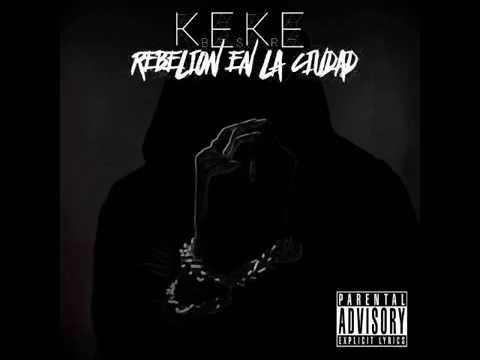 Keke BSR- Un minuto de ruido (Con Dj Totaim)