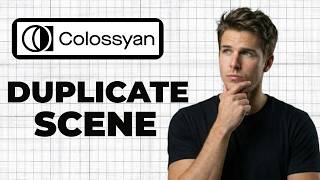 How To Duplicate A Scene In Colossyan (Full Guide)