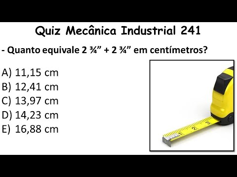 Quiz Mecânica Industrial - Vídeo 241