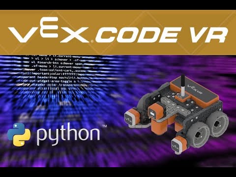 VEX VR Python!