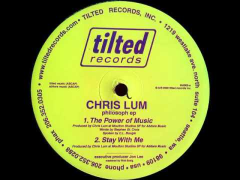 Chris Lum - The Power Of Music