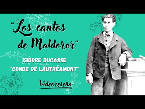 Los cantos de Maldoror - Isidore Ducasse "Conde de Lautréamont"