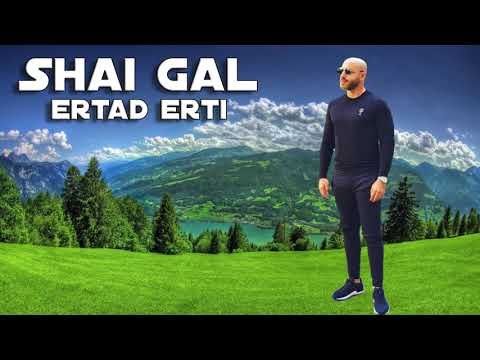 Shai Gal - Ertad Erti (Satrpialo) / შაი გალ - ერთად ერთი (სატრფიალო) 2021