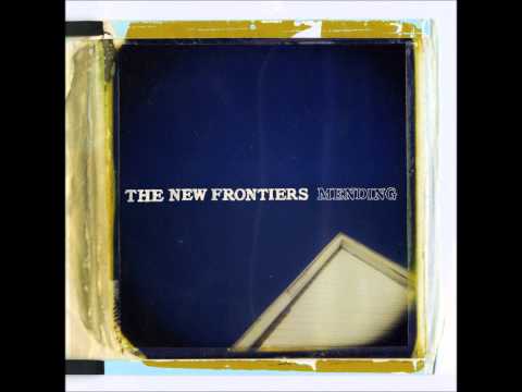 The New Frontiers - Who Will Give Us Love