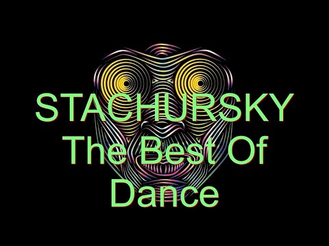 Stachursky - The Best Of Dance