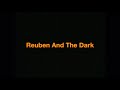 Reuben And The Dark - All My Money (Official Lyric Video)