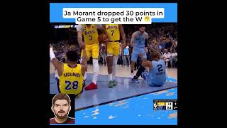 Ja Morant 30 points in Game 5 to get the W!