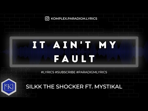It Ain't My Fault (Lyrics) - Silkk The Shocker ft. Mystikal | #throwbackthursday