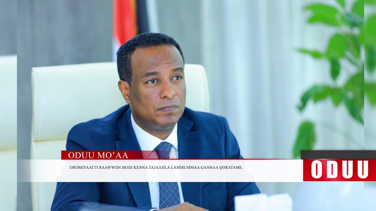 Mo'aa: Oduu Roobii Galgalaa ( Sep 2 . 2026)  Finfinnee