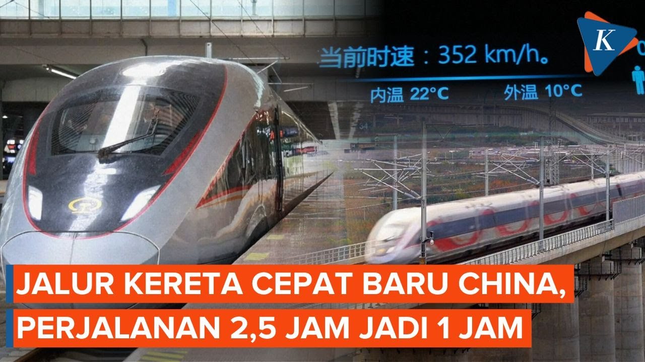China Uji Coba Jalur Kereta Cepat Baru, Perjalanan 2,5 Jam Jadi 1 Jam