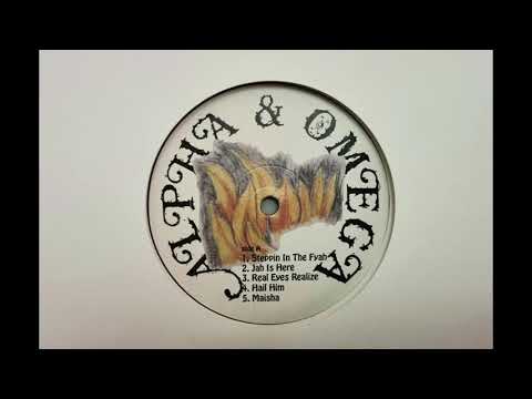 Steppin The Fyah feat. Joseph Lalibela - Alpha & Omega