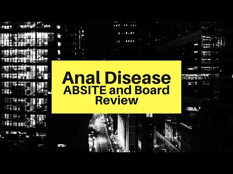 Anal Disease ABSITE and Board Review
