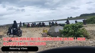 Download lagu Vlog Perjalanan Menuju Pelabuhan Bojong Salawe | musik Relaksasi Bikin Betah Suasana mp3 Download lagu Vlog Perjalanan Menuju Pelabuhan Bojong Salawe | musik Relaksasi Bikin Betah Suasana mp3