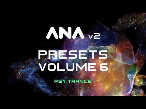 Free Download ANA 2 Presets Vol.6 Psy Trance-MATRiX