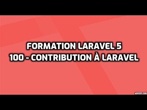 Formation Laravel 5 1 Introduction
