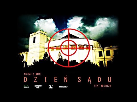 KruKu X Muki feat. Młody ZB - Dzień Sądu audio