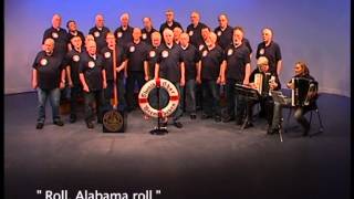 Shanty Chor Bremerhaven - Roll, Alabama roll
