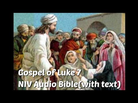 Luke 7: NIV Audio Bible(with text)