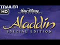 Aladdin 1992 Special Edition Trailer