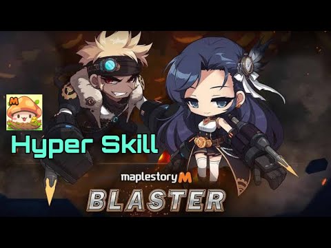 Maple Story M Blaster Hyper Skill