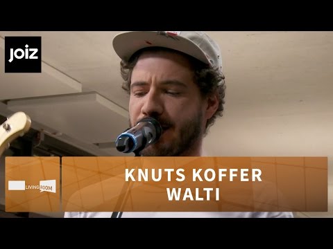 Knuts Koffer - Walti (Live at joiz)
