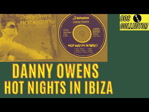 Danny Owens - Hot Nights In Ibiza (Good Quality)