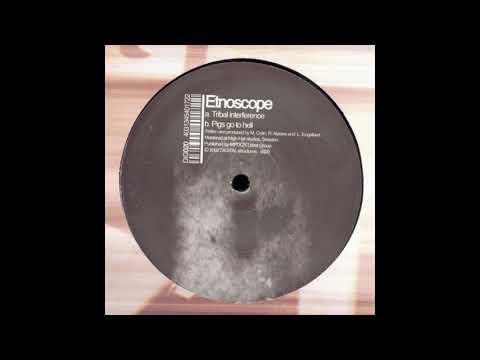 Etnoscope - Pigs Go To Hell