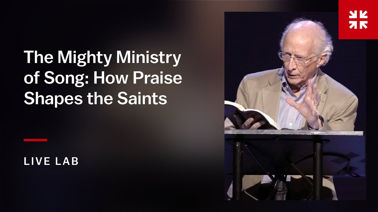 The Mighty Ministry of Song: How Praise Shapes the Saints