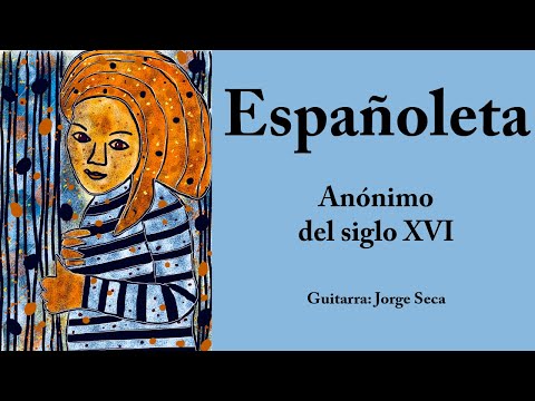 Españoleta  (Anónimo del siglo XVI). Jorge Seca Guitarrista. #spanishguitar #fingerstyleguitar
